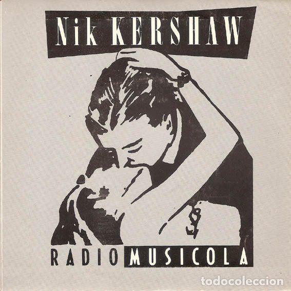 Vinyl records: Nik Kershaw &ndash; Radio Musicola (Vinyl, MCA Records 816)