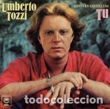 Vinyl-Schallplatten: Umberto Tozzi &ndash; Tu (Vinyl, Epic EPC 6305)