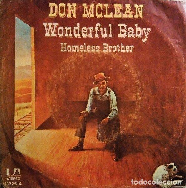 Vinyl records: Don McLean &ndash; Wonderful Baby / Homeless Brother (Vinyl, United Artists Records 13725-A)