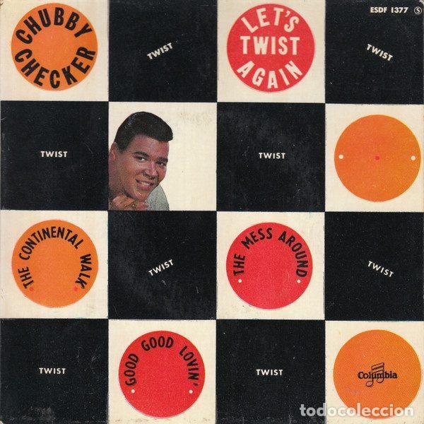 Vinyl records: Chubby Checker &ndash; Let's Twist Again (Vinyl, Columbia ESDF 1377)