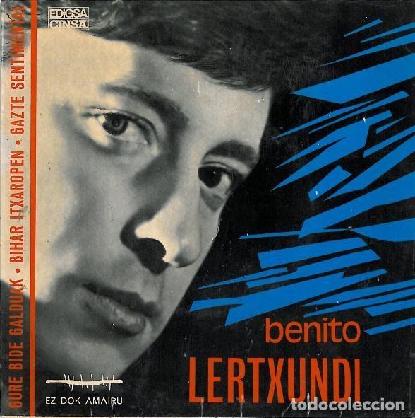 Dischi in vinile: Benito Lertxundi &ndash; Gure Bide Galduak/Bihar Itxaropen/Gazte Sentimental (Vinyl, Cinsa CIN 143)