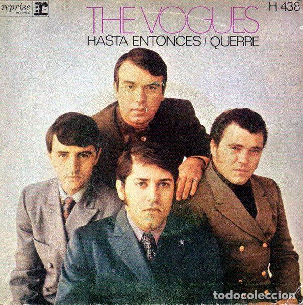 Discos de vinilo: The Vogues &ndash; Till = Hasta Entonces (Vinyl, Reprise Records H - 438)