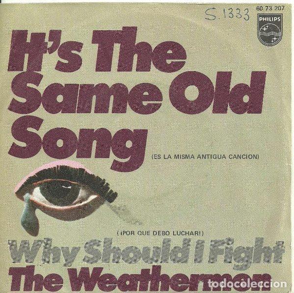Discos de vinilo: The Weathermen &ndash; It's The Same Old Song = Es La Misma Antigua Cancion (Vinyl, Philips 60 73 207)