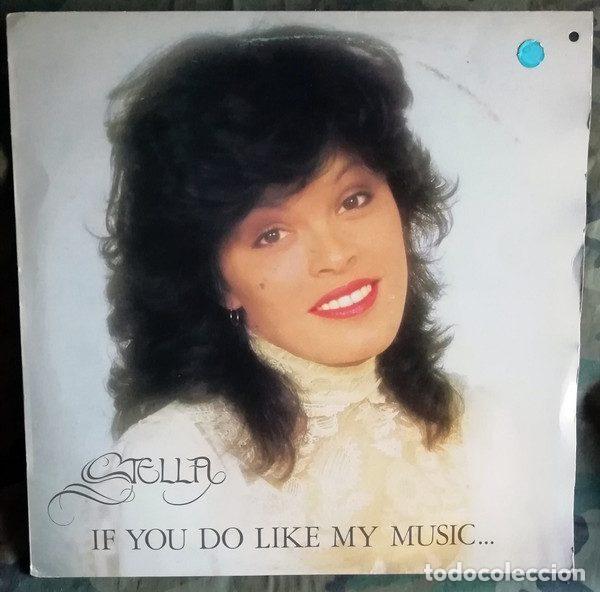 Discos de vinilo: Stella &ndash; If You Do Like My Music (Vinyl, Edigsa 01L0406 5)