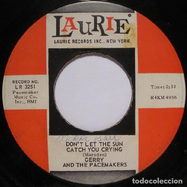 Disques de vinyle: Gerry And The Pacemakers &ndash; Don't Let The Sun Catch You Crying (Vinyl, Laurie Records LR 3251)