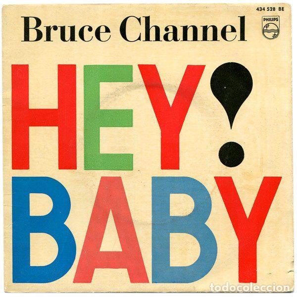 Vinyl-Schallplatten: Bruce Channel &ndash; Hey! Baby (Vinyl, Philips 434 528 BE)