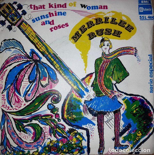 Disques de vinyle: Merrilee Rush &ndash; That Kind Of Woman (Vinyl, Stateside SSL 400)