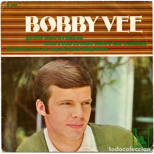 Vinyl-Schallplatten: Bobby Vee Y The Strangers &ndash; Gente Maravillosa / Una Rosa Creci&oacute; Entre Las Cenizas (Vinyl,...