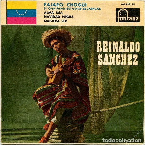 Discos de vinilo: Reinaldo Sanchez &ndash; Pajaro Chog&uuml;i (Vinyl, Fontana 460.839 TE)