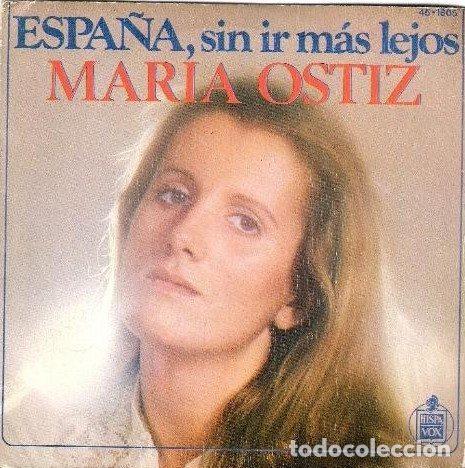 Disques de vinyle: Maria Ostiz &ndash; Espa&ntilde;a, Sin Ir Mas Lejos (Vinyl, Hispavox 45-1805 (SN))