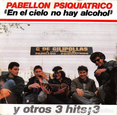 Disques de vinyle: Pabellon Psiquiatrico &ndash; En El Cielo No Hay Alcohol (Vinyl, La General 10.2035)