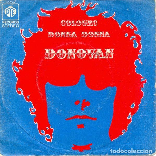 Dischi in vinile: Donovan &ndash; Colours / Donna Donna (Vinyl, Pye Records 11505-A)
