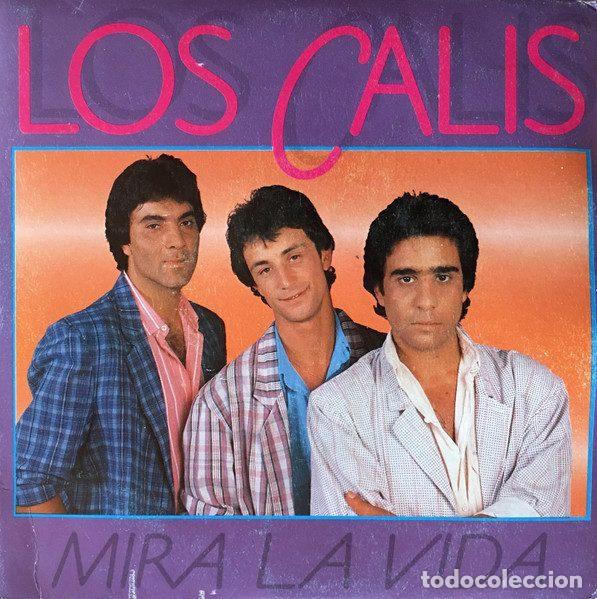 Disques de vinyle: Los Calis &ndash; Mira La Vida (Vinyl, Fonomusic 03.3415)
