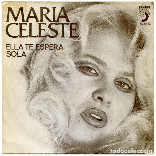 Disques de vinyle: Maria Celeste &ndash; Ella Te Espera / Sola (Vinyl, Discophon S-5396)
