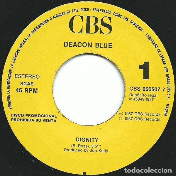 Discos de vinilo: Deacon Blue &ndash; Dignity (Vinyl, CBS CBS 650507 7) - Foto 3