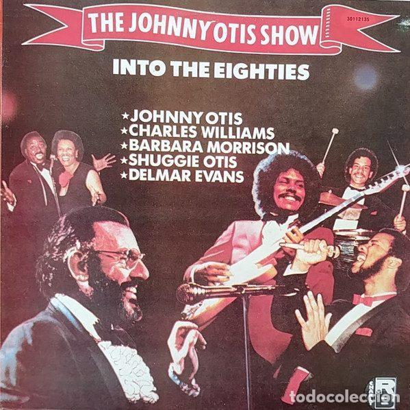 Discos de vinilo: The Johnny Otis Show &ndash; Into The Eighties (Vinyl, Zafiro 30112135)