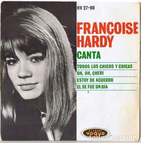 Discos de vinil: Fran&ccedil;oise Hardy &ndash; Todos Los Chicos Y Chicas (Vinyl, Hispavox HV 27-90)
