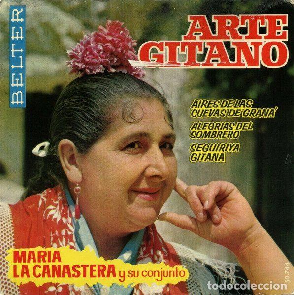 Disques de vinyle: Mar&iacute;a &rdquo;La Canastera&rdquo; Y Su Conjunto &ndash; Arte Gitano (Vinyl, Belter 50.744)