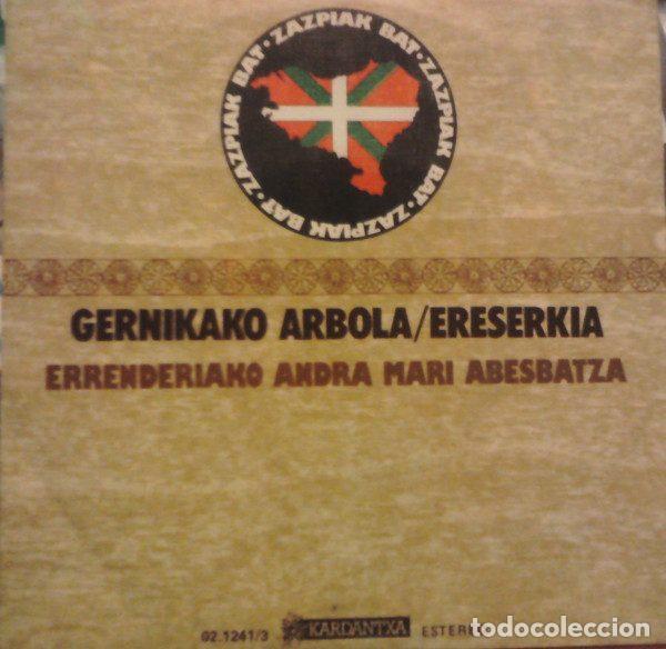 Disques de vinyle: Errenderiako Andra Mari Abesbatza &ndash; Gernikako Arbola / Ereserkia (Vinyl, Kardantxa 02.1241/3)