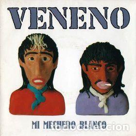 Discos de vinil: Veneno &ndash; Mi Mechero Blanco (Vinyl, Producciones Twins 1T-0566-SG)