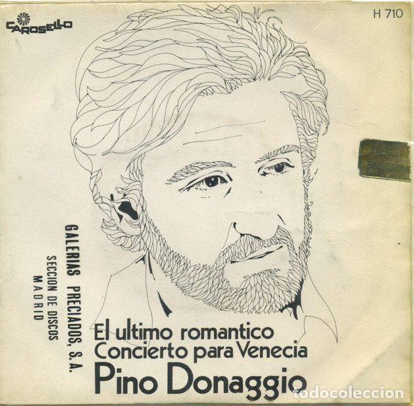 Dischi in vinile: Pino Donaggio &ndash; El Ultimo Romantico / Concierto Para Venecia (Vinyl, Carosello H 710)