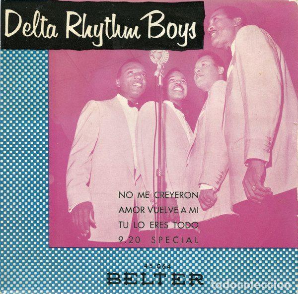 Dischi in vinile: Delta Rhythm Boys &ndash; No Me Creyeron (Vinyl, Belter 45.064)