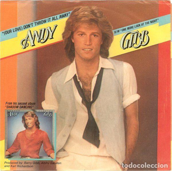Dischi in vinile: Andy Gibb &ndash; (Our Love) Don't Throw It All Away / One More Look At The Night (Vinyl, RSO RS 911)