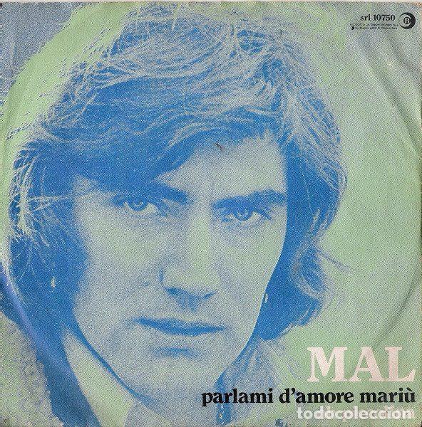 Vinyl-Schallplatten: Mal &ndash; Parlami D'Amore Mari&ugrave; / Oh Piccolina (Vinyl, Ricordi SRL 10750)