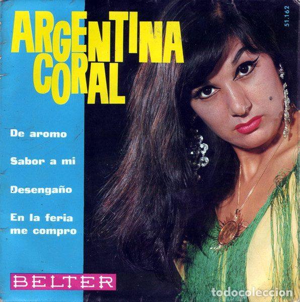 Dischi in vinile: Argentina Coral &ndash; De Aromo / Sabor A M&iacute; / Desenga&ntilde;o / En La Feria Me Compro (Vinyl, Belter 51.162)