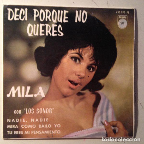 Discos de vinilo: Mila Con Los Sonor &ndash; Deci Porque No Queres (Vinyl, Philips 430 995 PE)