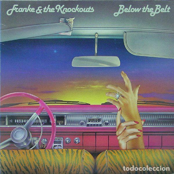 Discos de vinil: Franke & The Knockouts &ndash; Below The Belt (Vinyl, Millennium BXL1-7763)