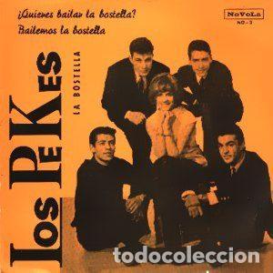 Discos de vinilo: Los Pekes &ndash; Quieres Bailar La Bostella / Bailemos La Bostella (Vinyl, Novola NO-3)