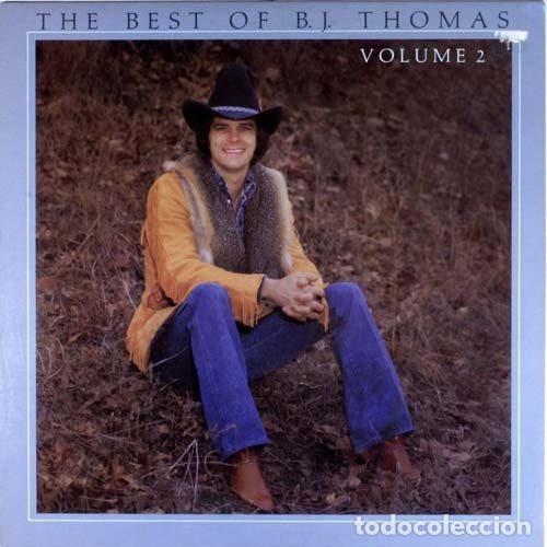 Vinyl-Schallplatten: B.J. Thomas &ndash; The Best Of B. J. Thomas Volume II (Vinyl, Myrrh SPCN 7-01-672506-5)