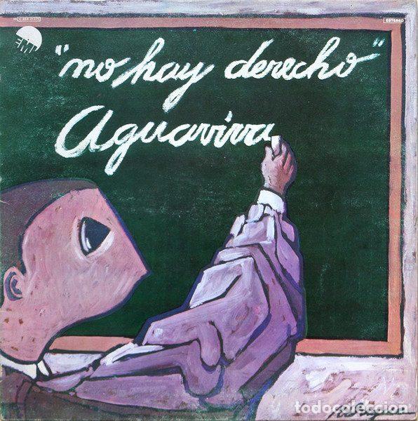 Discos de vinil: Aguaviva &ndash; No Hay Derecho (Vinyl, EMI 10 C 064-21371)