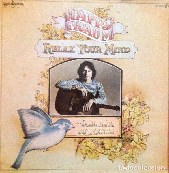 Discos de vinil: Happy Traum &ndash; Relax Your Mind / Relaja Tu Mente (Vinyl, Guimbarda GS-11076)