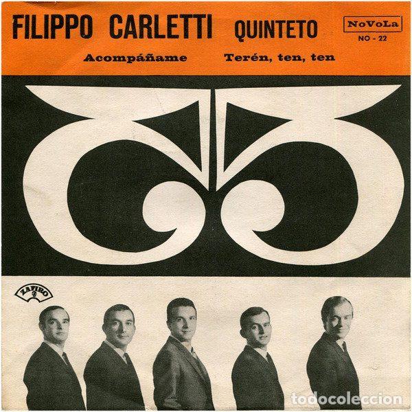 Dischi in vinile: Filippo Carletti Quinteto &ndash; Acomp&aacute;&ntilde;ame / Ter&eacute;n, Ten, Ten (Vinyl, Novola NO-22)