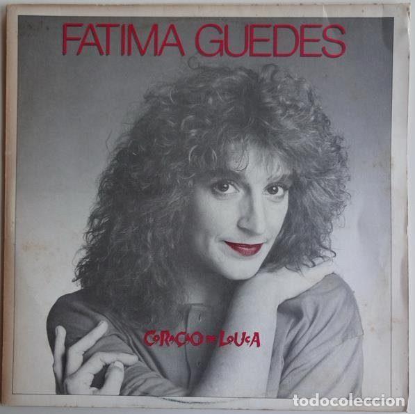 Discos de vinil: Fatima Guedes &ndash; Cora&ccedil;&atilde;o De Louca (Vinyl, Velas 841 332-1)