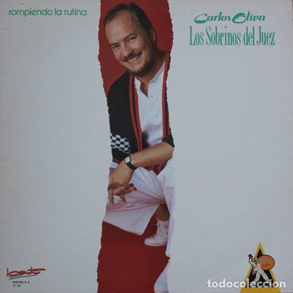 Discos de vinil: Carlos Oliva, Los Sobrinos Del Juez &ndash; Rompiendo La rutina (Vinyl, Bat Discos S.A. BT 026)