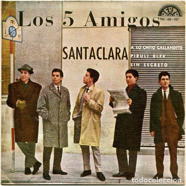 Discos de vinilo: Los 5 Amigos &ndash; Santaclara (Vinyl, Berta FM-68-107)