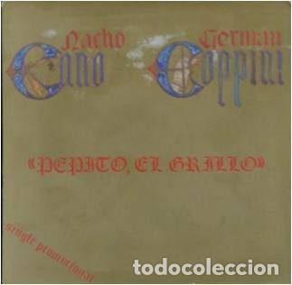 Dischi in vinile: Nacho Cano Y Germ&aacute;n Coppini &ndash; Pepito El Grillo (Vinyl, Ariola 0337)