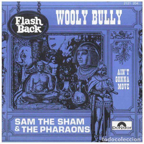 Vinyl records: Sam The Sham & The Pharaons &ndash; Wooly Bully / Ain't Gonna Move (Vinyl, Polydor 2121 204)