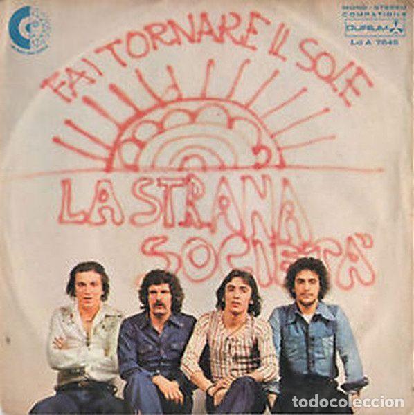 Dischi in vinile: La Strana Societ&agrave; &ndash; Fai Tornare Il Sole (Vinyl, Durium Ld A 7846)