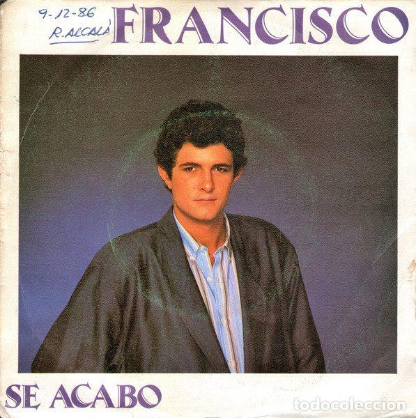 Vinyl-Schallplatten: Francisco &ndash; Se Acabo (Vinyl, Polydor 885 420-7)