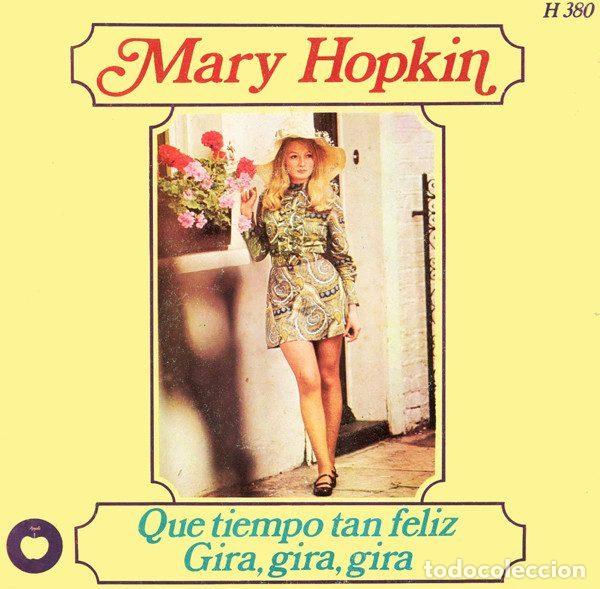 Dischi in vinile: Mary Hopkin &ndash; Que Tiempo Tan Feliz / Gira, Gira, Gira (Vinyl, Apple Records H 380)