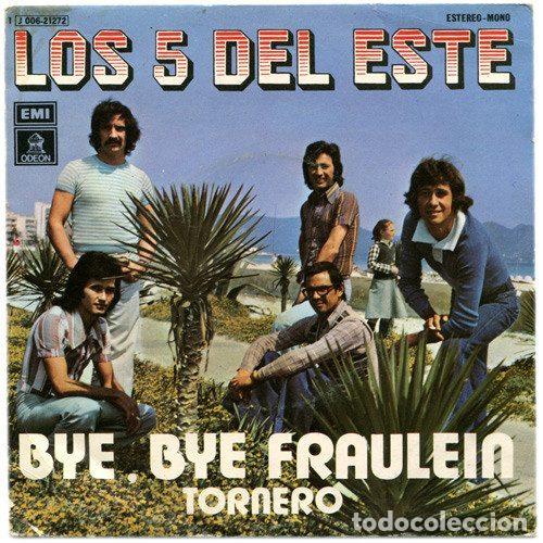 Vinyl records: Los 5 Del Este &ndash; Bye, Bye Fraulein / Tornero (Vinyl, Odeon 1 J 006-21272)