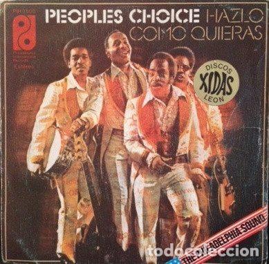 Vinyl records: Peoples Choice &ndash; Hazlo Como Quieras (Vinyl, Philadelphia International Records PIR 3500)