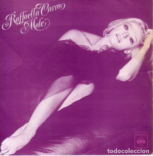 Vinyl records: Raffaella Carra &ndash; Male (Vinyl, CBS CBS 3351)