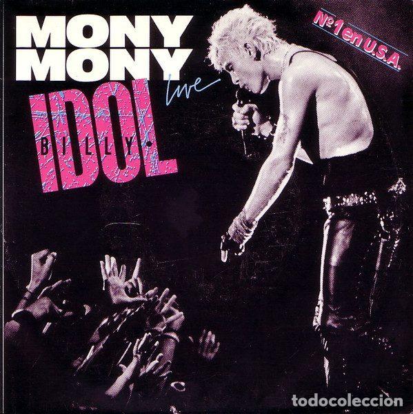 Discos de vinilo: Billy Idol &ndash; Mony Mony (Vinyl, Chrysalis CHS3161) - Foto 1