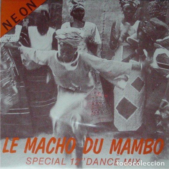 Discos de vinil: Neon &ndash; Le Macho Du Mambo (Special 12&rdquo; Dance Mix) (Vinyl, Target Records TR. 1045/12)