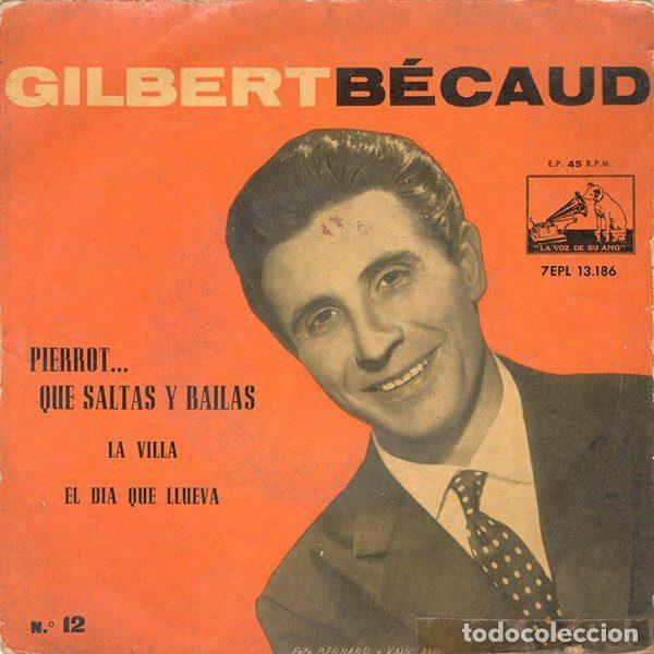 Vinyl records: Gilbert B&eacute;caud &ndash; N&ordm; 12: Pierrot... Que Saltas Y Bailas (Vinyl, La Voz De Su Amo 7EPL 13.186)